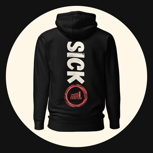 Sicko Hoodie